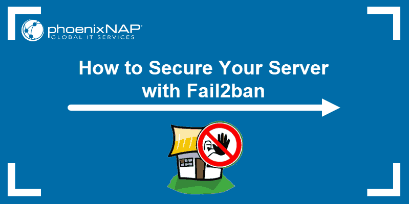 how-to-secure-your-server-with-fail2ban